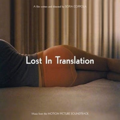 Various Artists - Lost In Translation (Music From The Motion PictureSoundtrack)